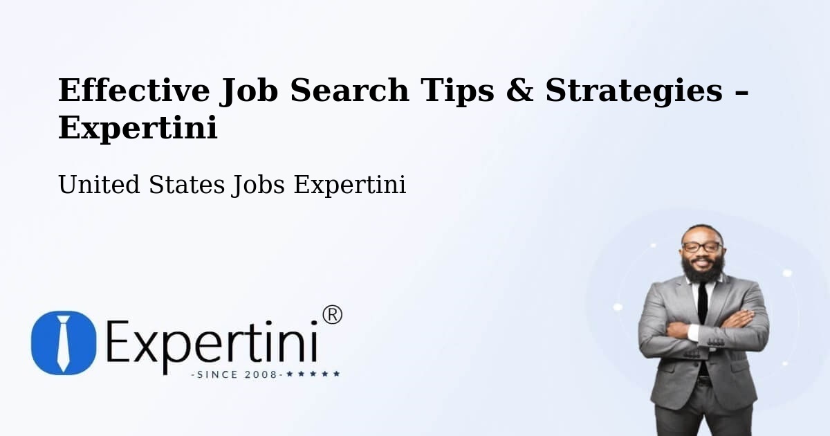 Job Search Tips & Strategies for Job Seekers – Colleton County - Colleton County, United States Jobs Expertini